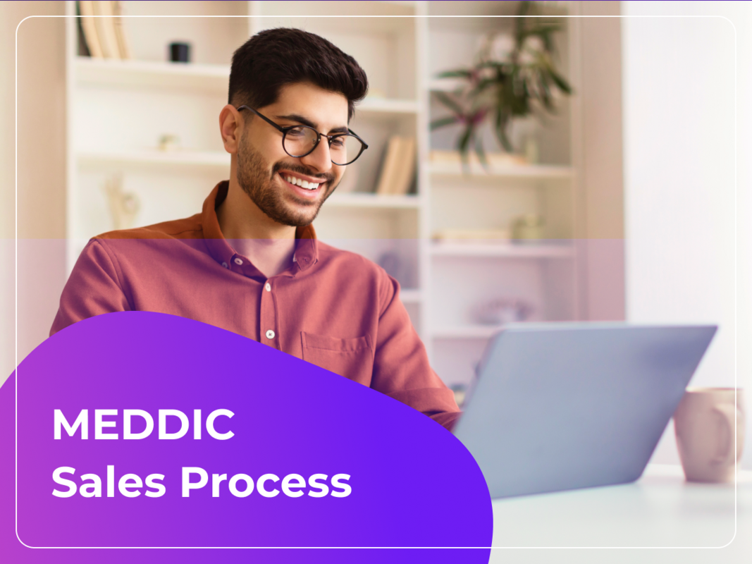MEDDIC: Everything You Need to Know About This Sales Methodology