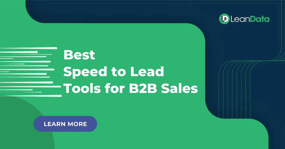 Best Speed to Lead Tools for B2B Sales