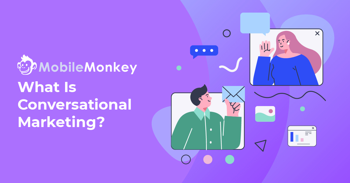 What Is Conversational Marketing? Definition and Tips