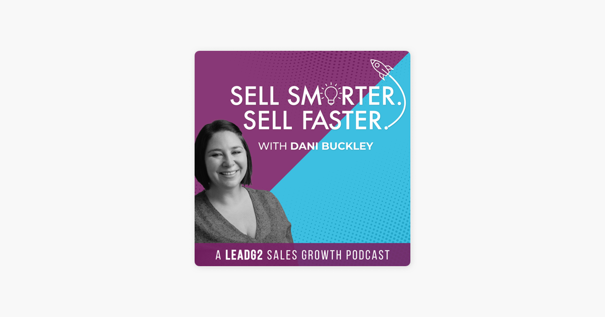 ‎Sell Smarter. Sell Faster.: How CRM's Empower Sales Organizations with Ali Schwanke on Apple Podcasts