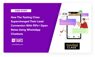 How The Tasting Class Supercharged Their Lead Conversion Using WhatsApp Chatbots - Tars Blog
