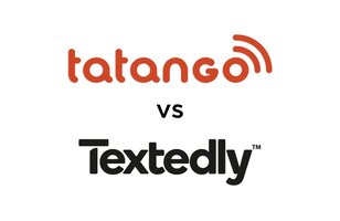 How To Choose the Best Nonprofit Text Message Marketing Platform: Tatango vs. Textedly
