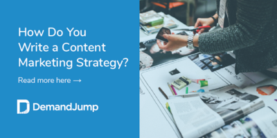 How Do You Write a Content Marketing Strategy?