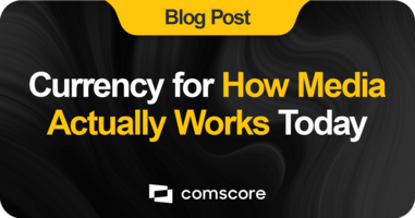 Currency for How Media Actually Works Today