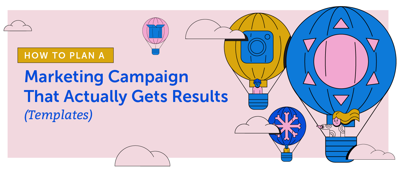 How to Plan a Marketing Campaign That Actually Gets Results