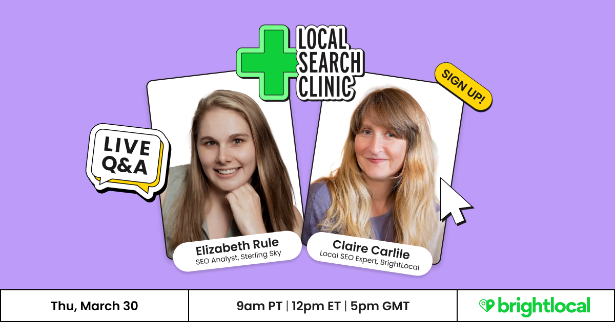 Local Search Clinic with Elizabeth Rule