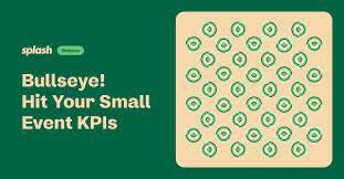 Bullseye! Hit Your Small Event KPIs