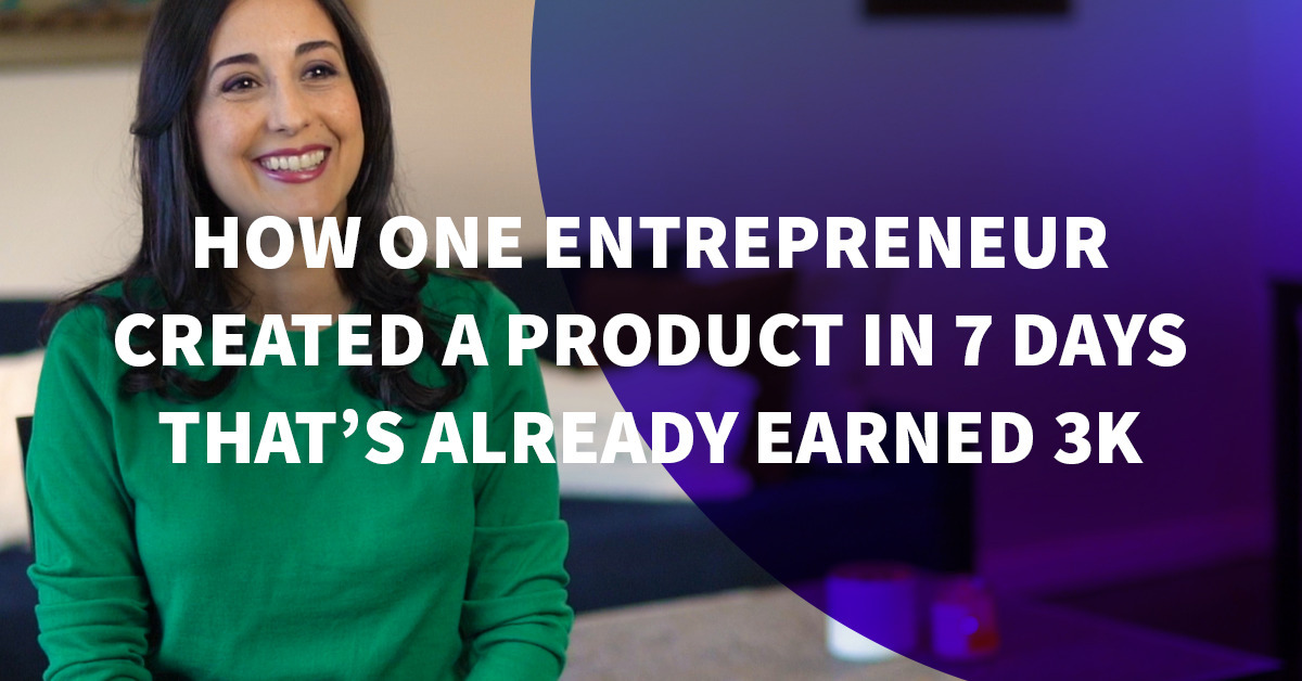 Struggling to Sell? Here's How One Business Created a Product That Earned $3,000 in 7 Days