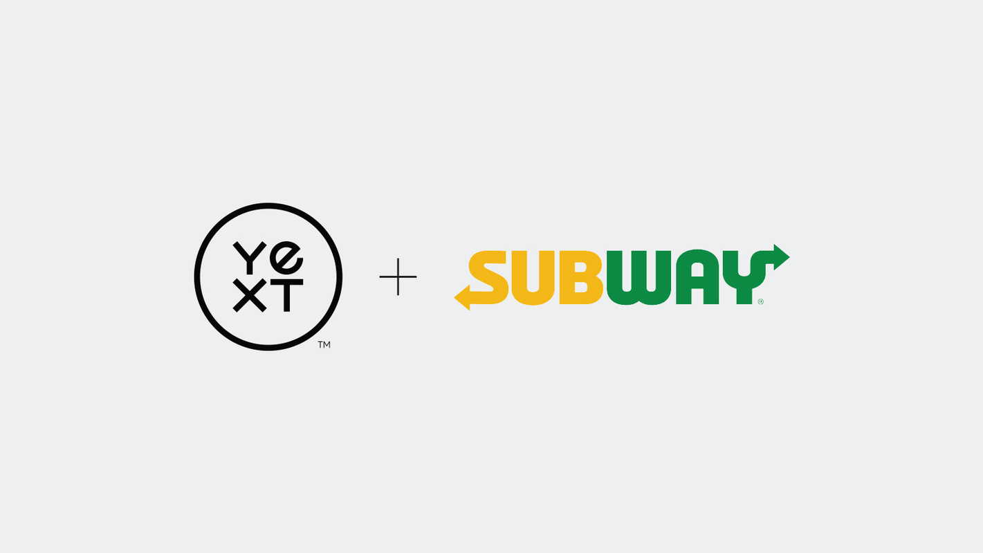 Yext Partners with Subway® Restaurants to Deliver Brand Verified Answers to Hungry Customers Around the World