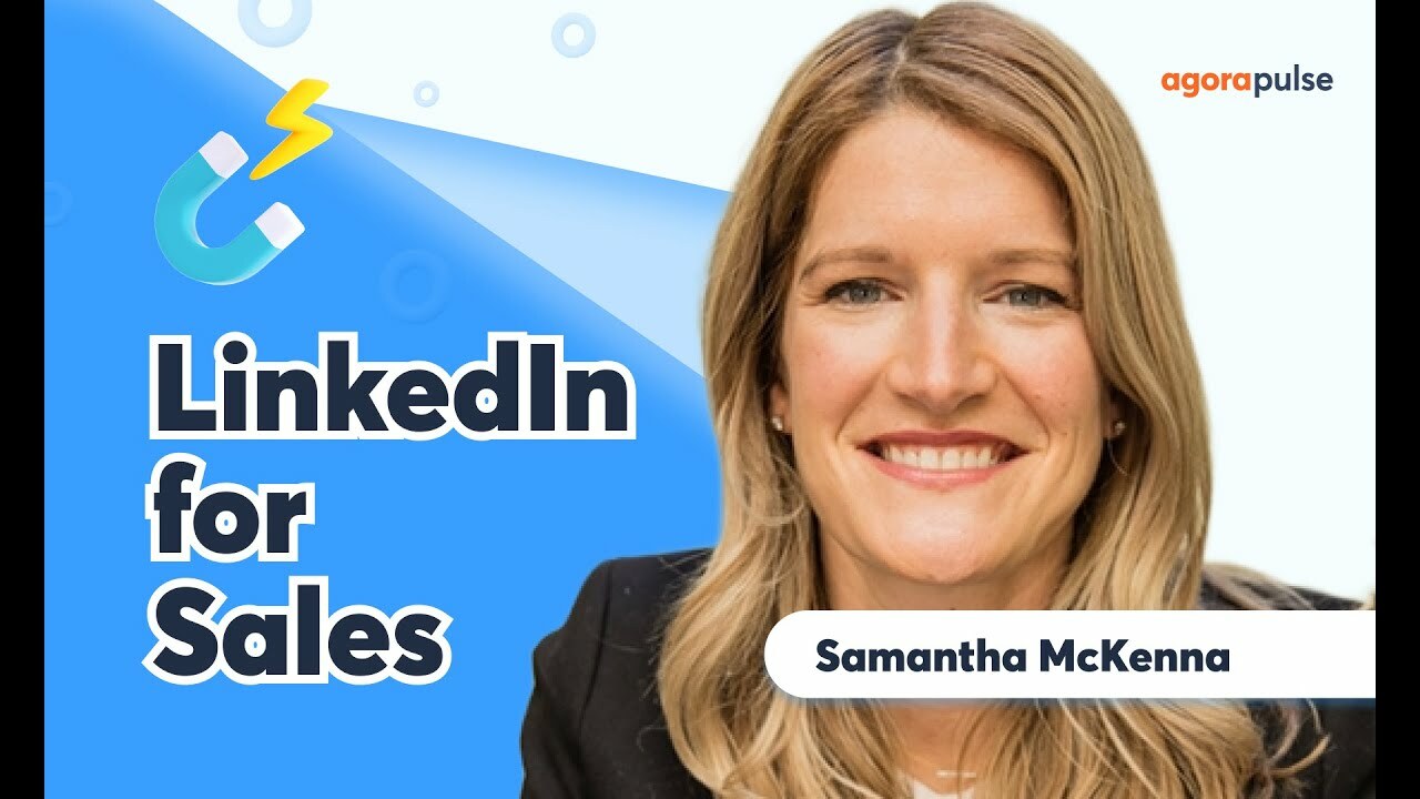 How to Use LinkedIn for Sales - Sam McKenna - Agency Summit 2023