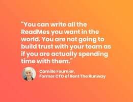 People Leading People: Camille Fournier, Former CTO of Rent The Runway, on Manager READMEs