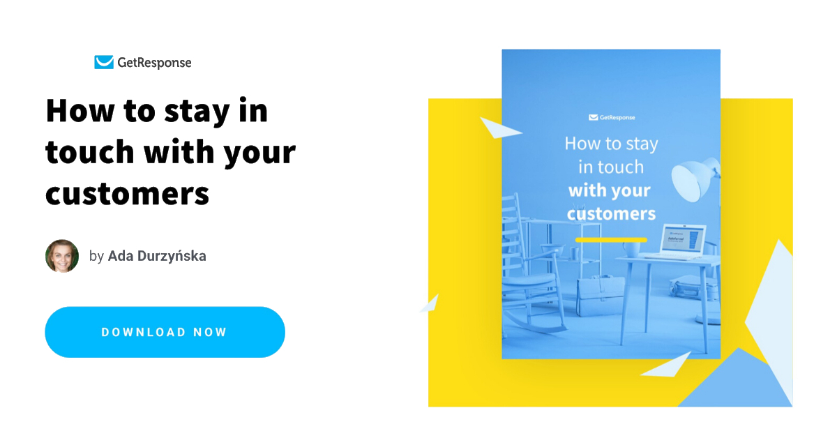 How to Stay in Touch with Your Customers