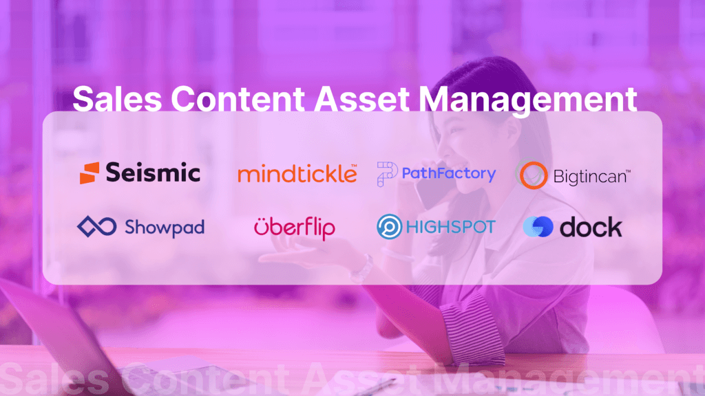 Improve Your Sales Workflow With These 8 Content Asset Management Platforms
