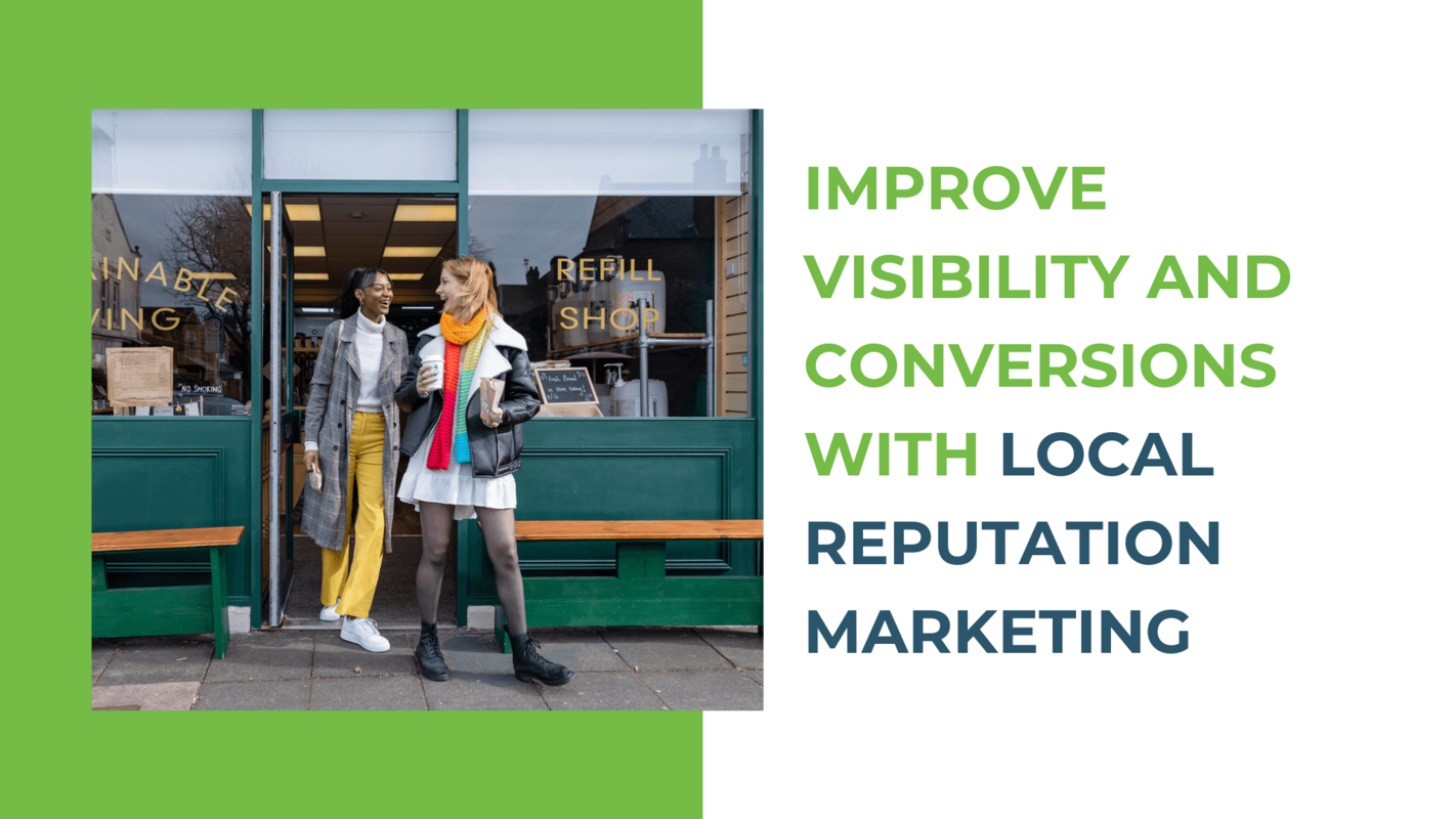 Your Guide to Local Reputation Marketing: Best Practices and Tools
