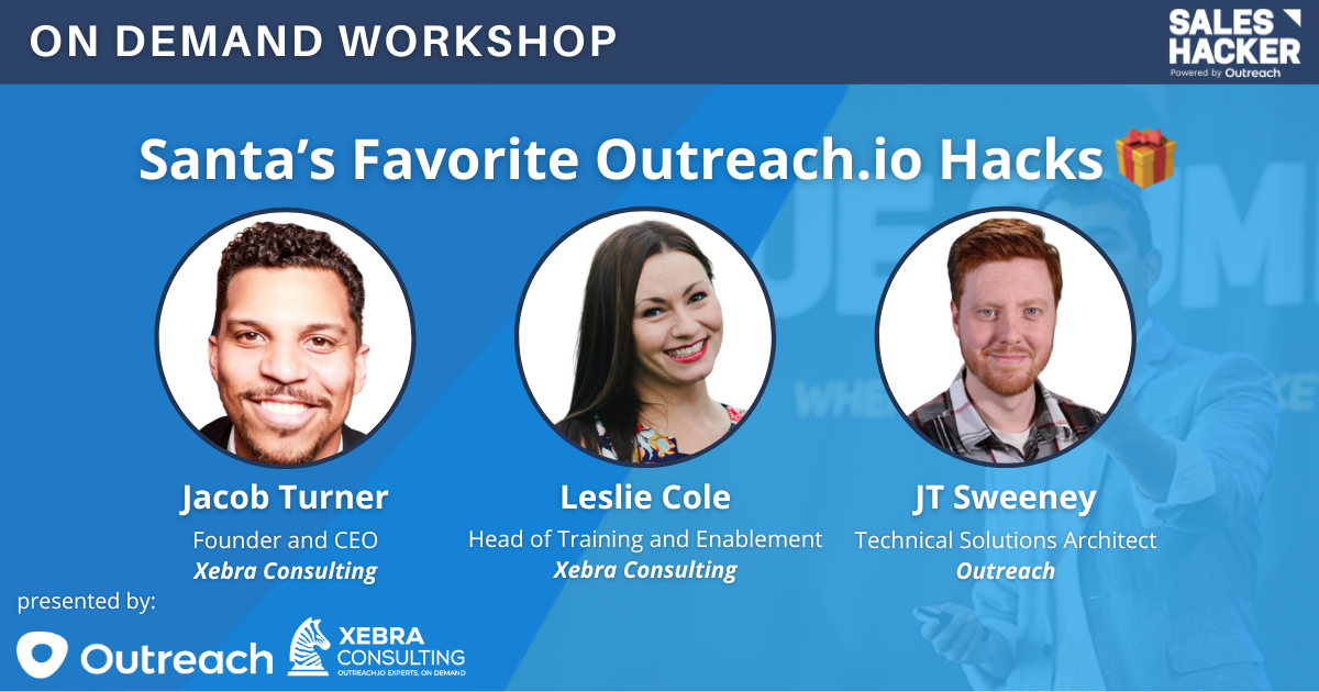 Santa's Favorite Outreach.io Hacks 🎁