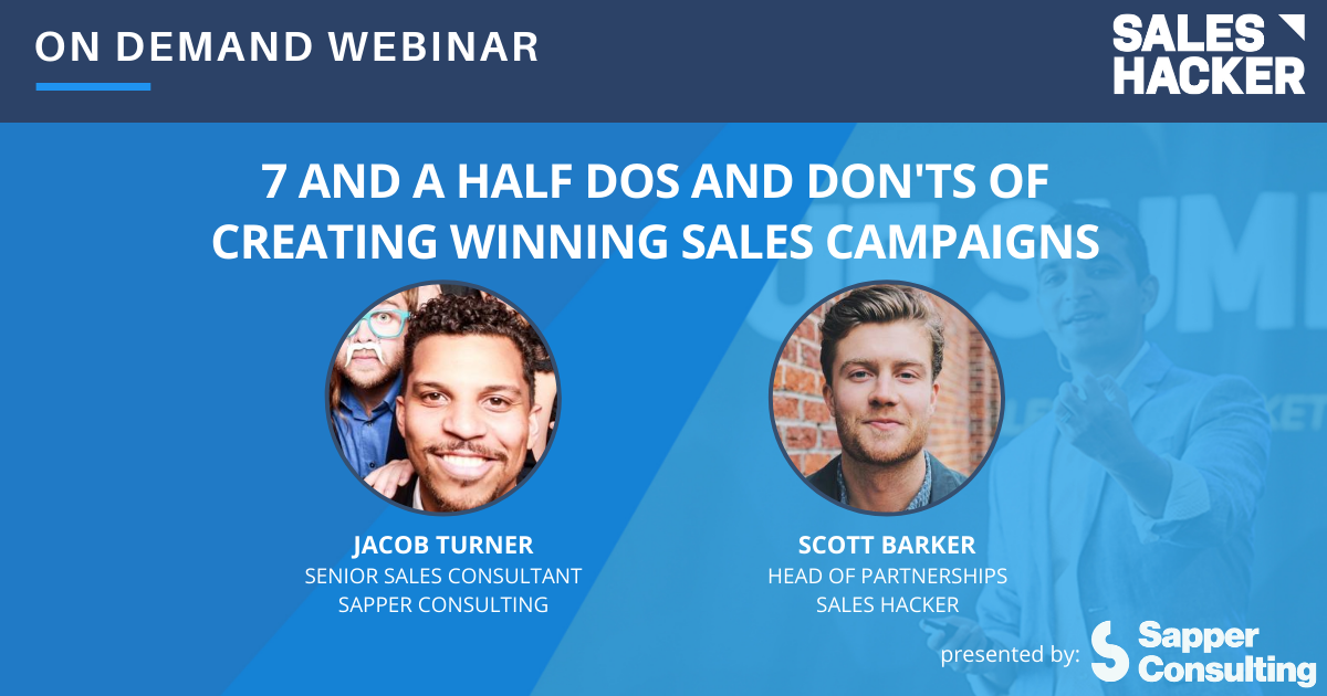 7 and a Half Dos and Dont's of Creating Winning Sales Campaigns