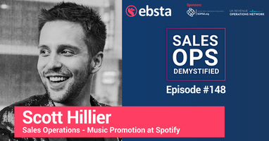 How to Start a Sales Ops Function with Scott Hillier, Head of Sales Operations - Music Promotion at Spotify