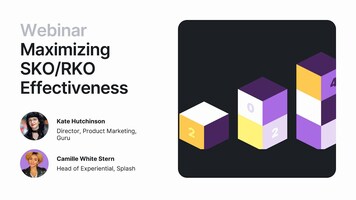 Maximizing SKO/RKO Effectiveness | Splash Webinar