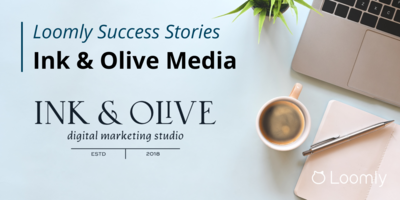 Loomly Success Stories: Ink & Olive Media