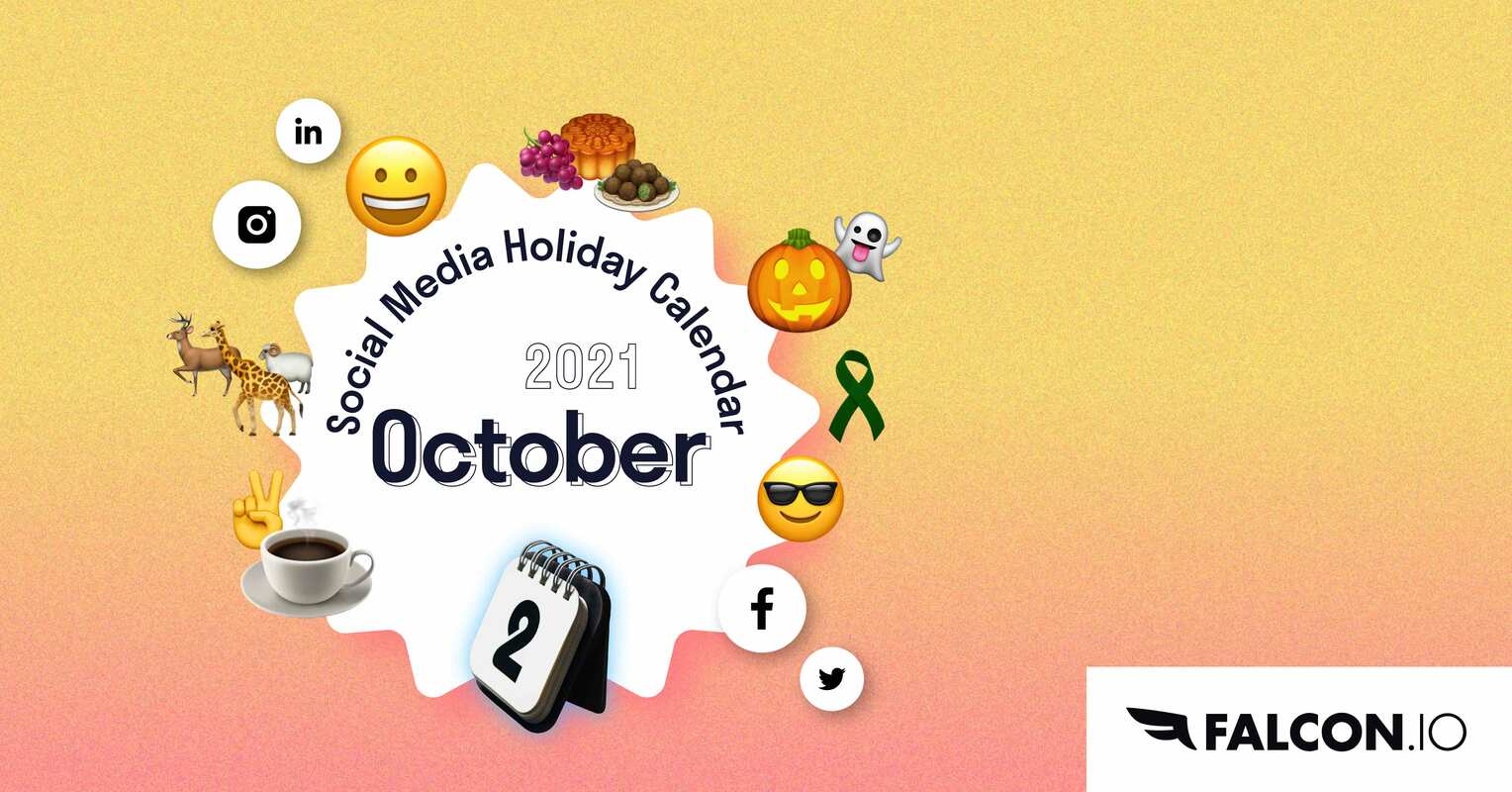 The Complete October 2021 Social Media Holiday Calendar