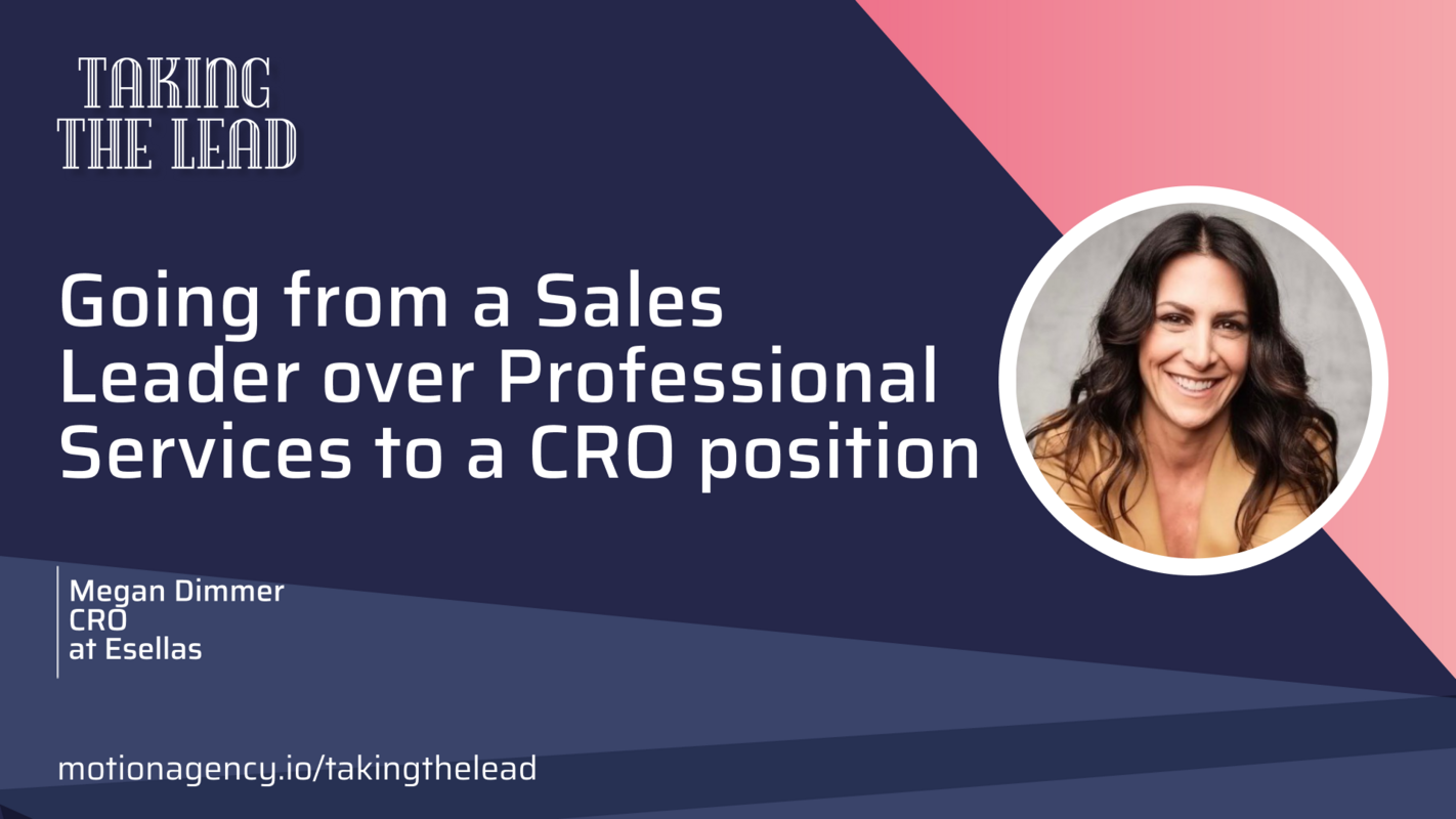 Going from a sales leader to a CRO position with Megan Dimmer