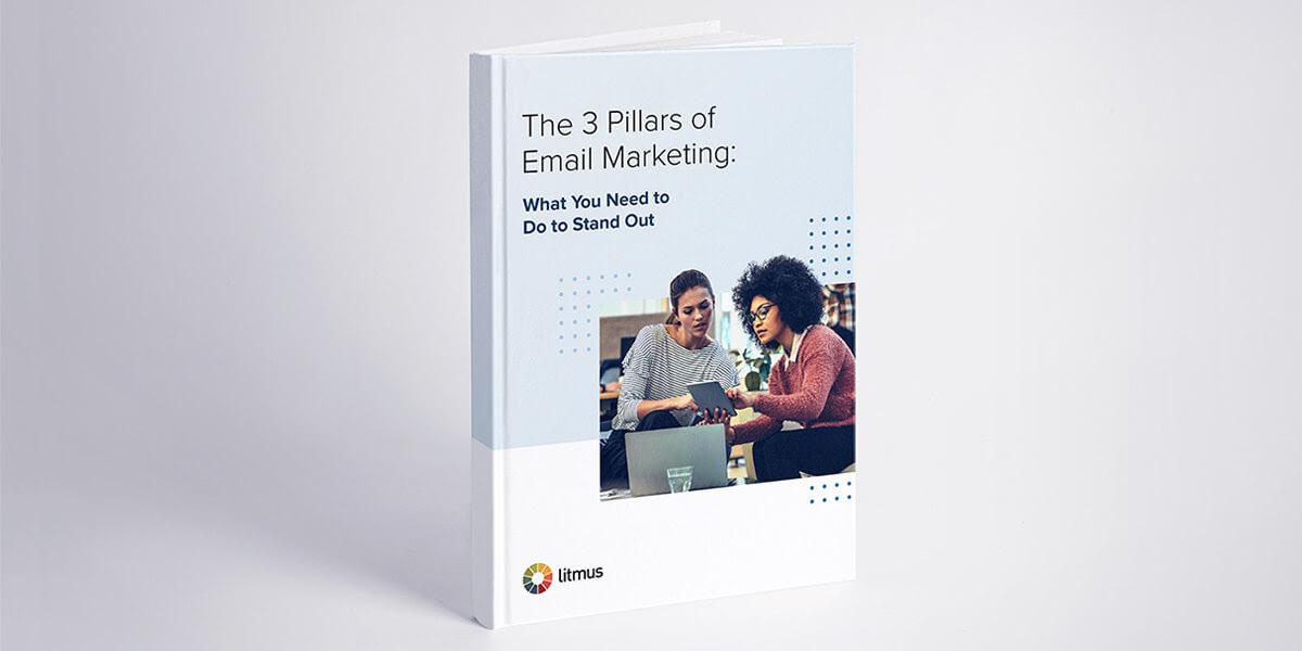 Are You Putting the 3 Pillars of Email Marketing Into Action?