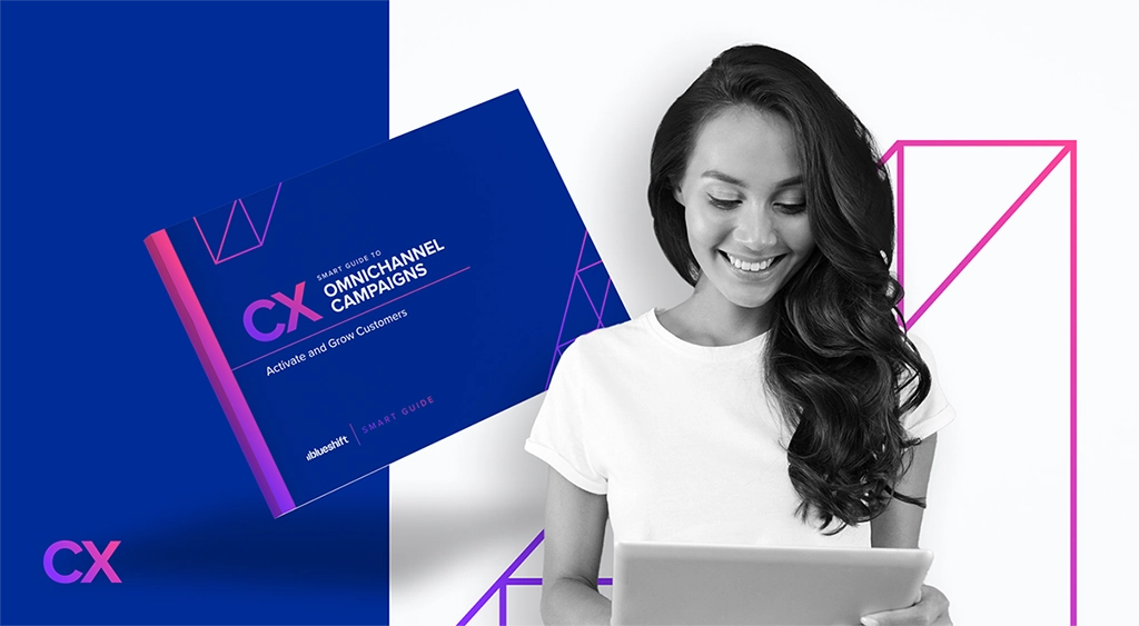 Overview of the Smart Guide to Omnichannel Campaigns