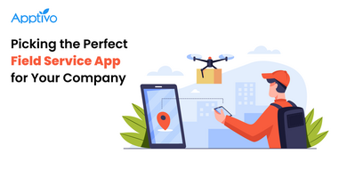 How to Choose the Right Field Service App for Your Company?
