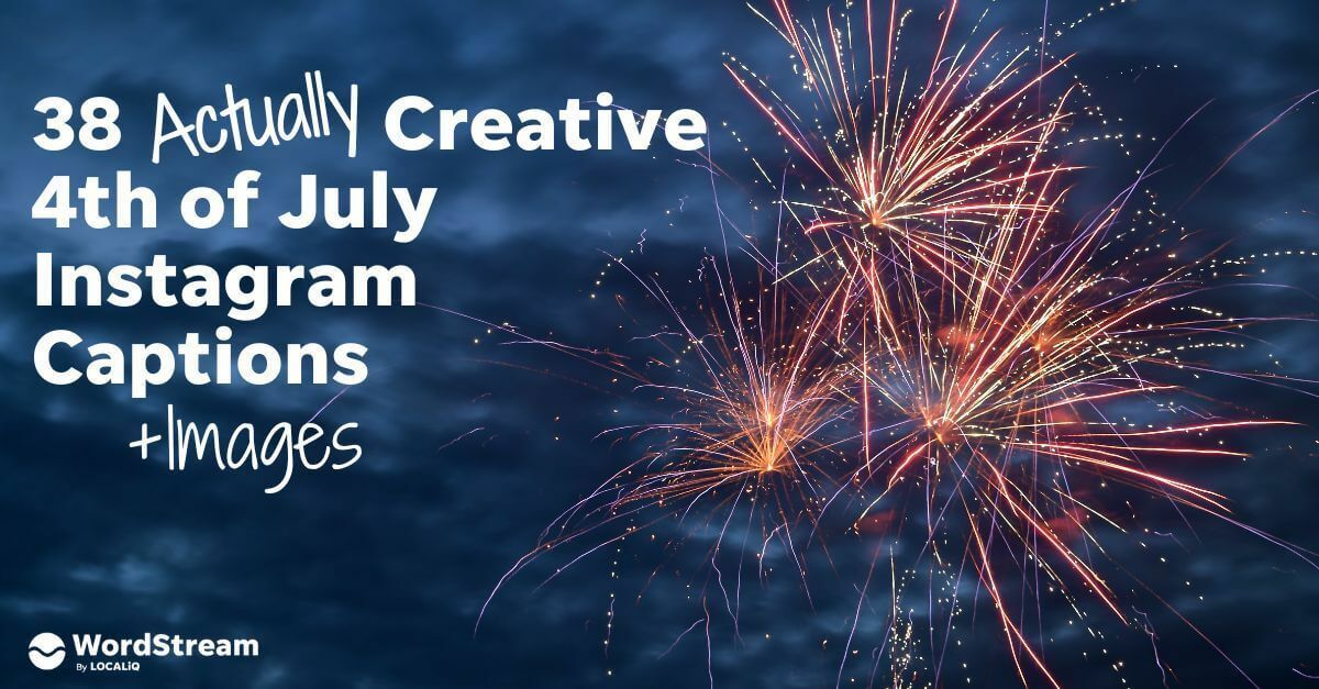 42 4th of July Instagram Captions & Posts [No Cheesy Cliches]