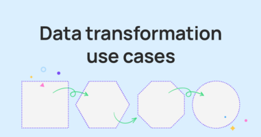 Supermetrics for data transformation: Top 7 use cases for marketers