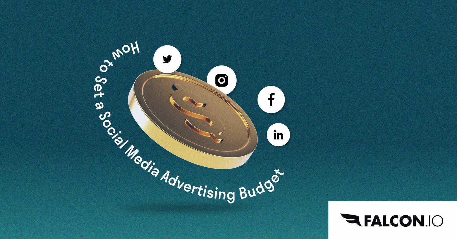 How to Set a Social Media Advertising Budget.