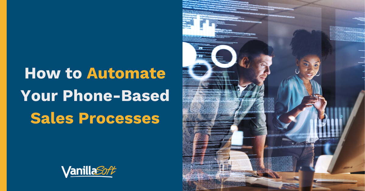 How to Automate Your Phone-based Sales Processes