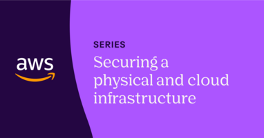 How to protect your physical infrastructure with AWS and Vanta