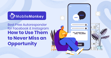 Best Free Autoresponder for Instagram and Facebook: The Complete Marketing Guide