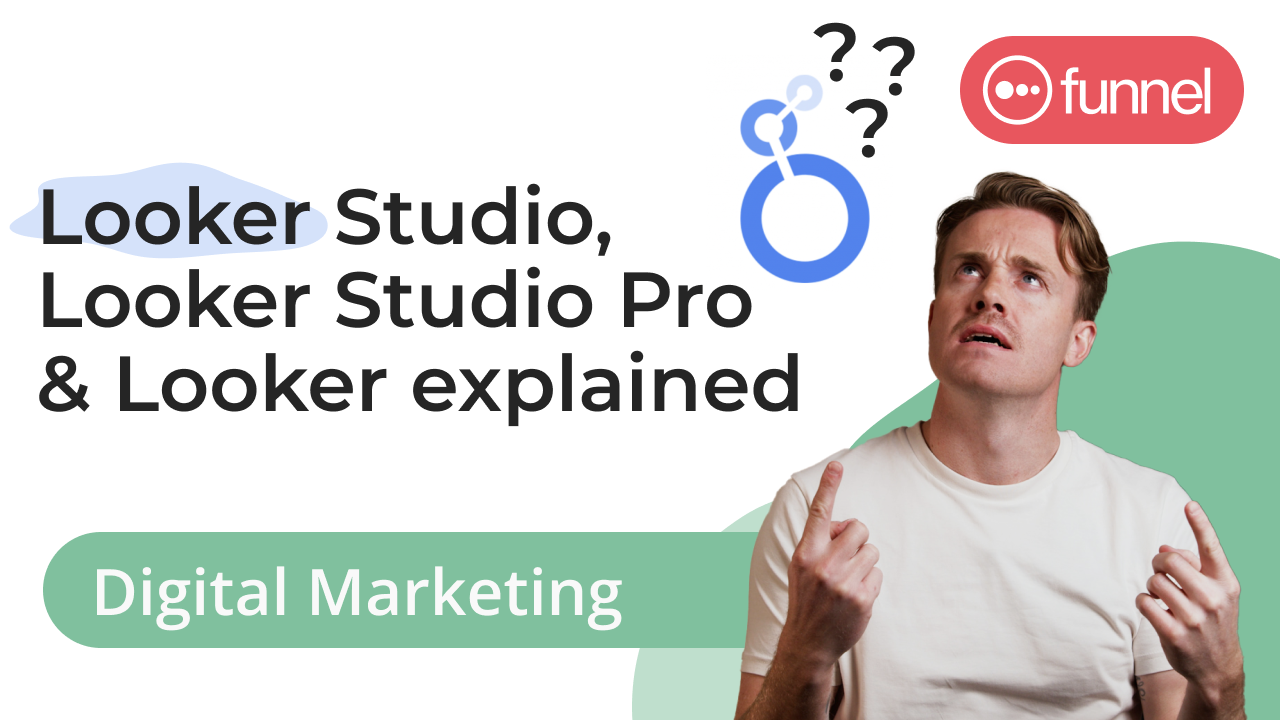 Looker Studio vs Looker - Explained