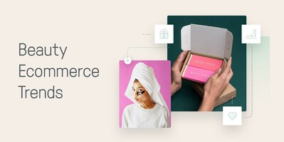 Beauty Ecommerce Marketing: The Must-Know Trends to Grow Your Beauty Brand