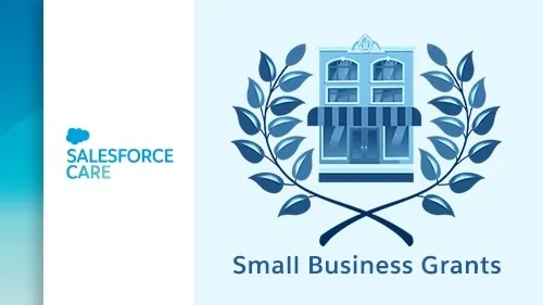 Salesforce Care Small Business Grants Supports SMBs