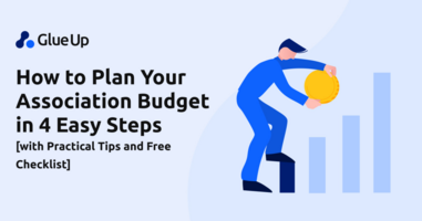 How to Plan Your Association Budget in 4 Easy Steps [with Practical Tips and Free Checklist]