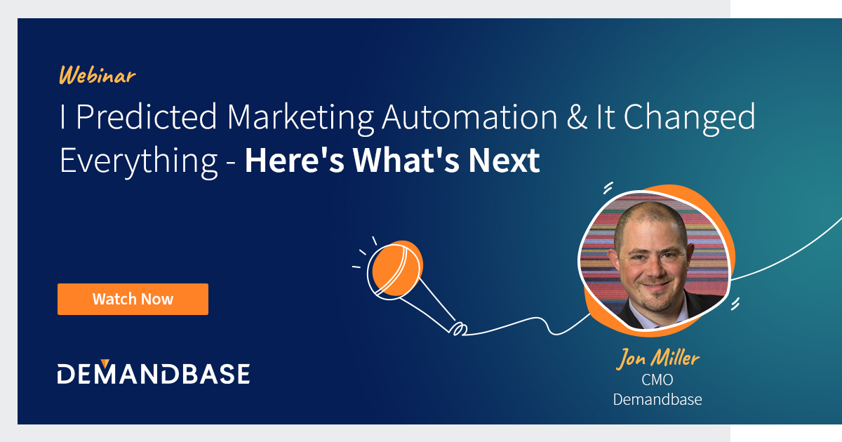 I Predicted Marketing Automation. Here's What's Next.