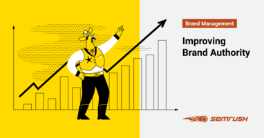 Need More Brand Authority? 2 Simple Strategies You Need