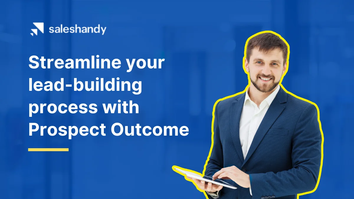 Introducing Prospect Outcome in Saleshandy