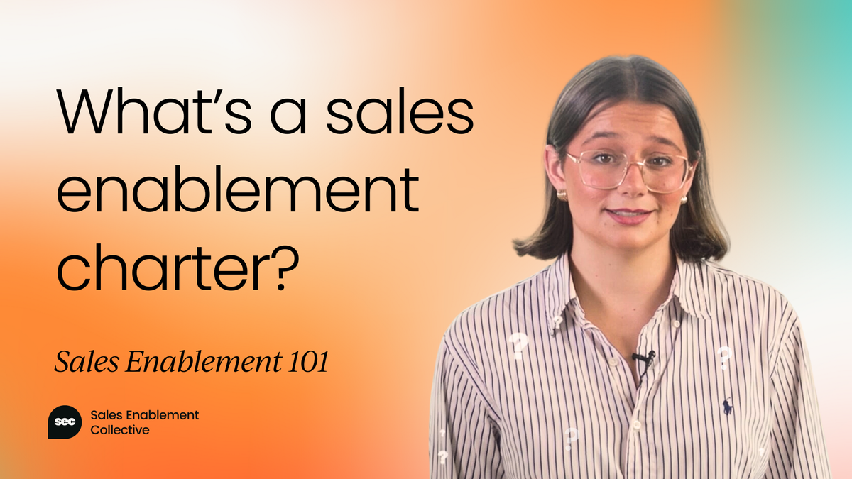 What's a sales enablement charter? [Video]