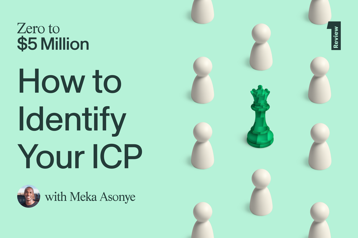 0-$5M: How to Identify Your ICP - Lessons from Vanta, Clay, Retool