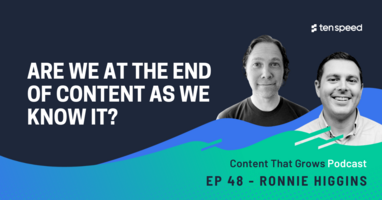 Are we at the end of content as we know it? Feat. Ronnie Higgins | Content That Grows