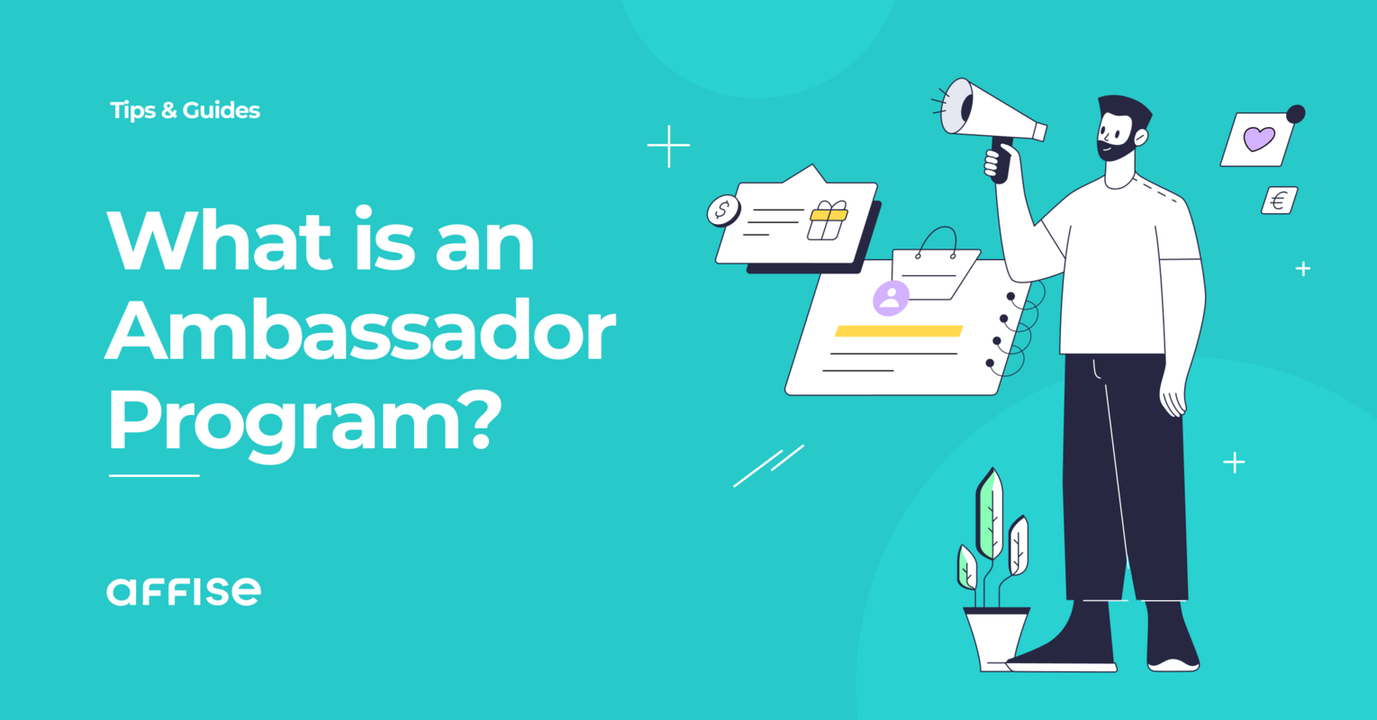 What is a Brand Ambassador Program? Your Ultimate Guide in Getting it Started