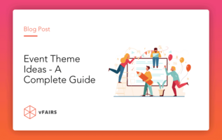 Event Theme Ideas – A Complete Guide