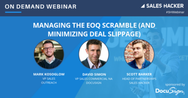 Managing the EOQ Scramble (And Minimizing Deal Slippage)