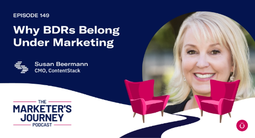 Why BDRs Belong Under Marketing with Susan Beermann, CMO of Contentstack [Podcast]
