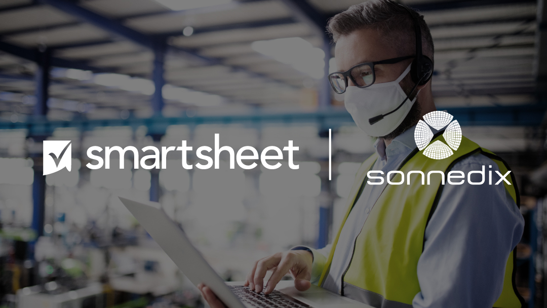 Sonnedix Selects Smartsheet to Drive Innovative HR Response for the Rapid Shift of Remote Working
