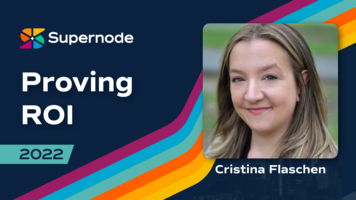 Cristina Flaschen: Proving the ROI of partnerships | Supernode Conference 2022